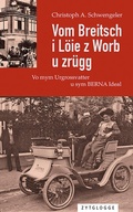 Cover: Vom Breitsch i L&ouml;ie z Worb u zr&uuml;gg - Zytglogge