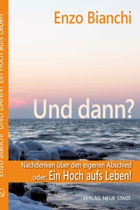 Enlarge image Cover: Und dann? - Neue Stadt