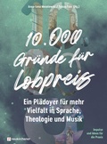 Cover: 10.000 Gr&uuml;nde f&uuml;r Lobpreis - Neukirchener Verlag