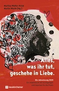 Cover: Alles, was ihr tut, geschehe in Liebe. - Neukirchener Verlag