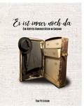 Cover: Es ist immer noch da - BoD - Books on Demand