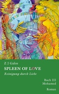 Cover: SPLEEN OF LOVE - Reinigung durch Liebe - BoD - Books on Demand