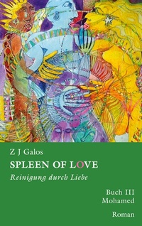 Abbildung von: SPLEEN OF LOVE - Reinigung durch Liebe - BoD - Books on Demand