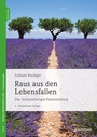 Cover: Raus aus den Lebensfallen - Junfermann
