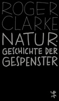 Cover: Naturgeschichte der Gespenster - Matthes & Seitz Berlin