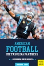 Cover: American Football: Die Carolina Panthers - Meyer & Meyer