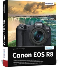 Abbildung von: Canon EOS R8 - BILDNER Verlag