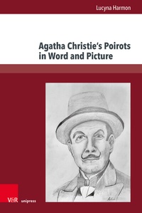 Abbildung von: Agatha Christie's Poirots in Word and Picture - Brill Deutschland