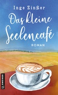 Cover: Das kleine Seelencaf&eacute; - Gmeiner-Verlag