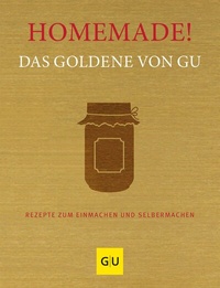 Abbildung von: Homemade! Das Goldene von GU - Gräfe und Unzer