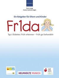 Abbildung von: Fr1da Typ 1 Diabetes: Früh erkennen - Früh gut behandeln - MedTriX