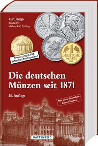 Abbildung von: Die deutschen Münzen seit 1871 - Battenberg