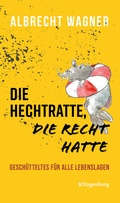Cover: Die Hechtratte, die Recht hatte - Verlag Klingenberg