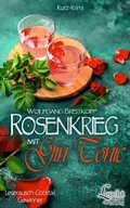 Cover: Rosenkrieg mit Gin Tonic - LeuchtWort Verlag