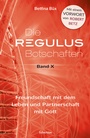 Cover: Die Regulus-Botschaften - EchnAton Verlag