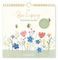 Abbildung von: Wandkalender quadratisch 2024 Bee happy - Grafik Werkstatt "Das Original"