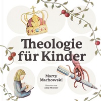 Abbildung von: Theologie für Kinder - Verbum Medien
