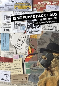 Abbildung von: Eine Puppe packt aus - Theater der Zeit