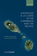 Cover: Statehood &agrave; la Carte in the Caribbean and the Pacific - OUP eBook