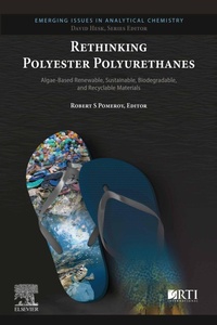 Enlarge image Cover: Rethinking Polyester Polyurethanes - Elsevier