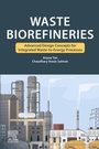 Cover: Waste Biorefineries - Elsevier