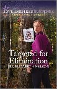 Enlarge image Cover: Targeted for Elimination - Love Inspired Suspense