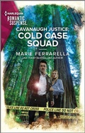 Cover: Cavanaugh Justice: Cold Case Squad - Harlequin Romantic Suspense