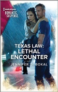Cover: Texas Law: Lethal Encounter - Harlequin Romantic Suspense