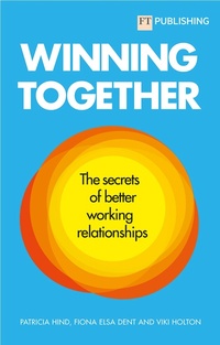Abbildung von: Winning Together: The Secrets of Working Relationships - Pearson Education Limited