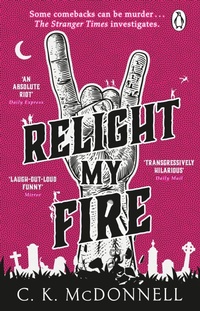 Enlarge image Cover: Relight My Fire - Penguin (Transworld)