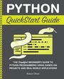 Cover: Python QuickStart Guide - ClydeBank Media LLC