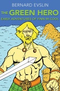 Cover: The Green Hero - Graymalkin Media