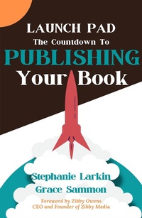 Enlarge image Cover: Launch Pad: The Countdown to Publishing Your Book - Red Penguin Books