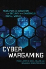 Cover: Cyber Wargaming - Georgetown University Press