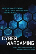 Cover: Cyber Wargaming - Georgetown University Press