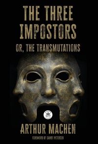 Enlarge image Cover: The Three Impostors - WordFire Press