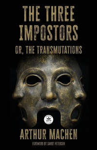 Enlarge image Cover: The Three Impostors - WordFire Press