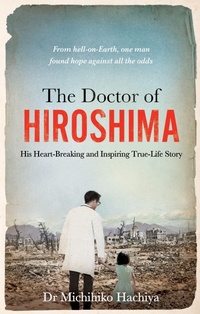 Bild: The Doctor of Hiroshima - Monoray