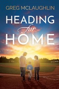 Cover: Heading for Home - Winding Road Publishing LLC