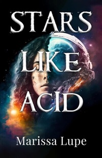 Abbildung von: Stars Like Acid - Howlite Publishing LLC