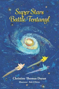 Abbildung von: Super Stars Battle Fentanyl - Flash and Fancy Books