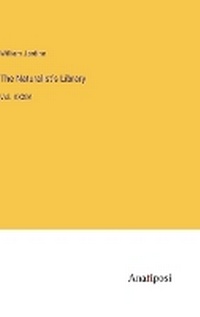 Enlarge image Cover: The Naturalist's Library - Anatiposi Verlag