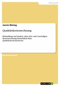 Abbildung von: Qualitätskostenrechnung - GRIN Verlag