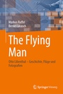 Cover: The Flying Man - Springer Vieweg