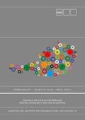 Cover: Digitale Edition in &Ouml;sterreich. Digital Scholarly Edition in Austria. - Books on Demand