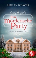 Cover: Eine m&ouml;rderische Party - dp DIGITAL PUBLISHERS GmbH