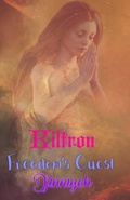 Cover: Freedom's Quest (Djinniyeh, #1) - Kiltron