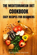 Bild: The Mediterranean Diet Cookbook: Easy Recipes for Beginners - Flow Swans