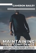 Cover: Maintaining Your Confidence - Pp Books