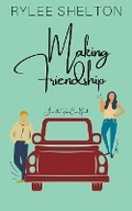 Cover: Making Friendship - Rylee Shelton
